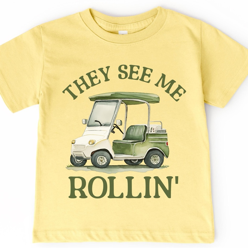 They See Me Rollin’ Funny Golf Toddler T-Shirt - Yellow - New W/O Tags - 3T